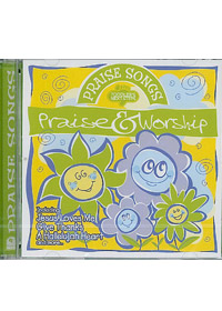 PRAISE SONGS CD/PRAISE & WORSH