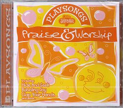 PLAYSONGS CD/PRAISE & WORSHIP