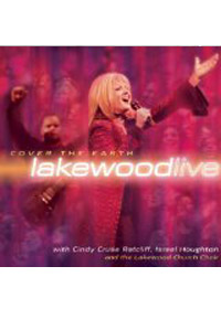 COVER THE EARTH LAKEWOOD LIVE CD