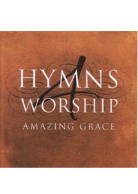 HYMNS 4 WORSHIP-AMAZING GRACE CD