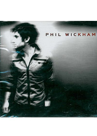 PHIL WICKHAM CD
