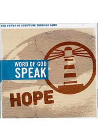 WORD OF GOD SPEAK HOPE CD