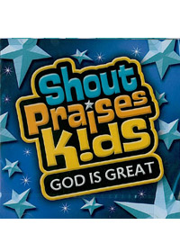 GOD IS GREAT CD/SHOUT PRAISES KIDS