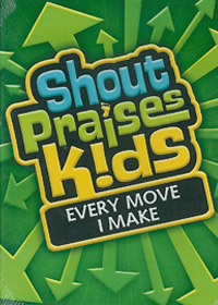 EVERY MOVE I MAKE DVD (SHOUT PRAISES KIDS)
