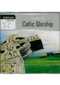 THE BEST OF CELTIC WORSHIP CD