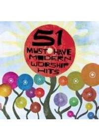 51 MUST.HAVE MODERN WORSHIP HITS CD