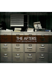 NEVER GOING BACK TO OK CD/THE AFTERS