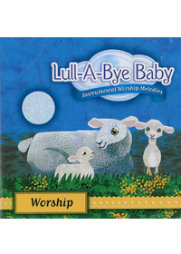 LULL-A-BYE BABY CD/WORSHIP