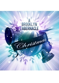 CHRISTMAS CD/A BROOKLYN TABERNACLE