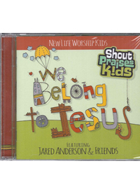 NEW LIFE WORSHIP KIDS-WE BELONG TO JESUS CD