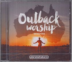 OUTBACK WORSHIP SESSIONS CD
