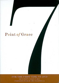 POINT OF GRACE 7 DVD