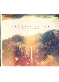 EVENING:MORNING-THE DIGITAL AGE (FT)