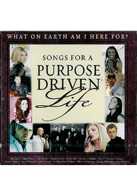 SONGS FOR A PURPOSE DRIVEN CD