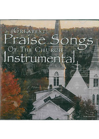 GREATEST PRAISE SONGS CD