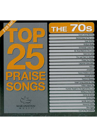 TOP 25 PRAISE SONGS:THE 70S 2CD