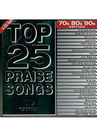 TOP 25 PRAISE SONGS 3CD