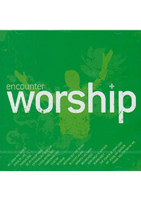 ENCOUNTER WORSHIP VOL.1 CD
