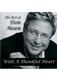 WITH A THANKFUL HEART CD/THE BEST OF DON MOEN