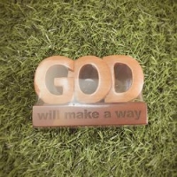 GOD WILL MAKE A WAYL 木立牌-GD18-265 